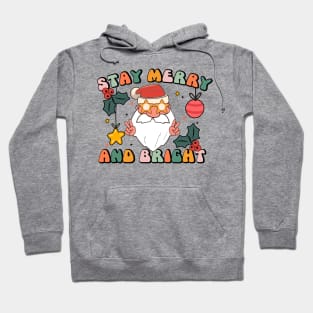 Retro Stay Merry And Bright Christmas Party Santa Hoodie